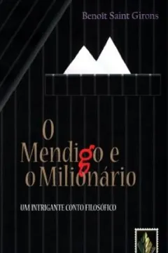 O Mendigo e o Milionário PDF Benoit Saint Girons