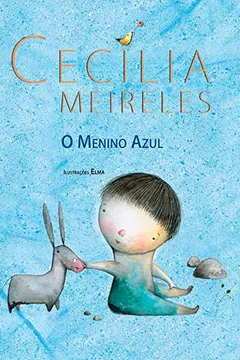 Livro O Menino Azul - Resumo, Resenha, PDF, etc.
