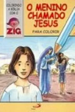 Livro O Menino Chamado Jesus - Resumo, Resenha, PDF, etc.
