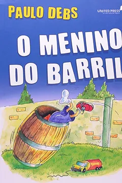 Livro O Menino do Barril - Resumo, Resenha, PDF, etc.