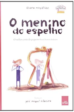 Livro O Menino do Espelho - Resumo, Resenha, PDF, etc.