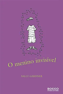 Livro O Menino Invisível - Resumo, Resenha, PDF, etc.