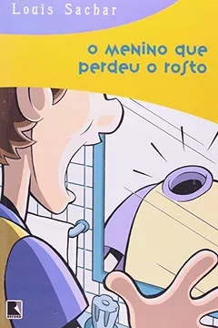 Livro O Menino Que Perdeu O Rosto - Resumo, Resenha, PDF, etc.