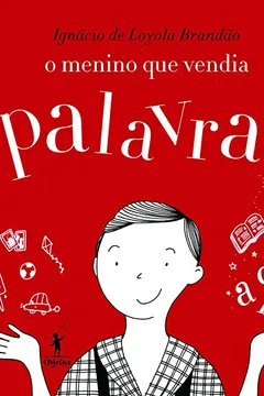 Livro O Menino Que Vendia Palavras - Resumo, Resenha, PDF, etc.