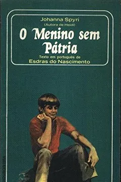 Livro O Menino Sem Pátria - Resumo, Resenha, PDF, etc.