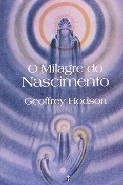 Livro O Milagre do Nascimento - Resumo, Resenha, PDF, etc.