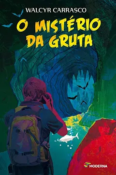 Livro O Mistério da Gruta - Resumo, Resenha, PDF, etc.