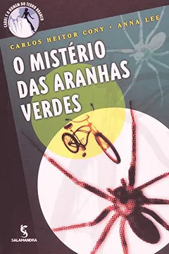Livro O Mistério das Aranhas Verdes - Coleção Carol e o Homem do Terno Branco - Resumo, Resenha, PDF, etc.