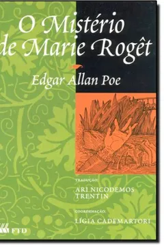 Livro O Mistério de Marie Rogêt - Resumo, Resenha, PDF, etc.
