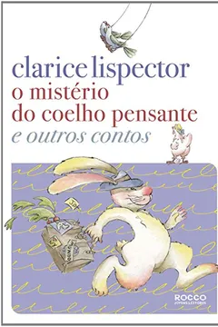 Livro O Mistério do Coelho Pensante e Outros Contos - Resumo, Resenha, PDF, etc.