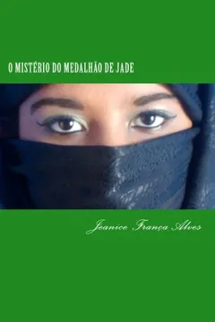 Livro O Misterio Do Medalhao de Jade - Resumo, Resenha, PDF, etc.
