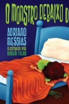 Livro O Monstro Debaixo Da Cama - Resumo, Resenha, PDF, etc.