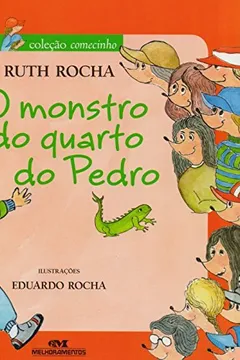 Livro O Monstro Do Quarto Do Pedro - Resumo, Resenha, PDF, etc.