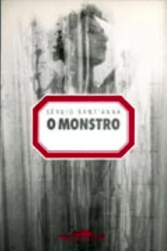 Livro O Monstro - Resumo, Resenha, PDF, etc.