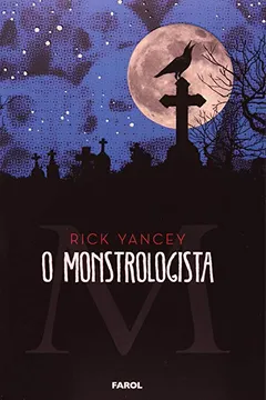 Livro O Monstrologista I - Volume 1 - Resumo, Resenha, PDF, etc.