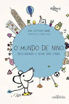 Livro O mundo de Nino: Descobrindo o nome das coisas - Resumo, Resenha, PDF, etc.