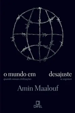 Livro O Mundo em Desajuste - Resumo, Resenha, PDF, etc.
