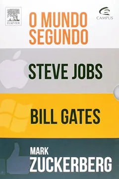 Livro O Mundo Segundo Steve Jobs, Bill Gates e Mark Zuckerberg - Combo - Resumo, Resenha, PDF, etc.