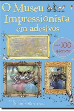 Livro O Museu Impressionista em Adesivos - Resumo, Resenha, PDF, etc.