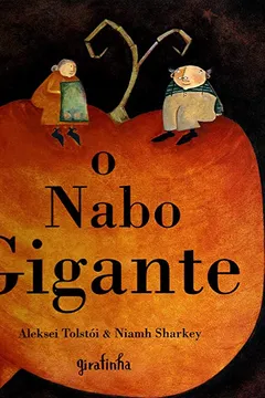 Livro O Nabo Gigante - Resumo, Resenha, PDF, etc.