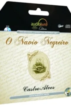 Livro O Navio Negreiro - Audiolivro - Resumo, Resenha, PDF, etc.