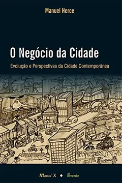 Livro O Negócio da Cidade - Resumo, Resenha, PDF, etc.