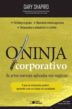 Livro O Ninja Corporativo - Resumo, Resenha, PDF, etc.