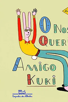 Livro O Nosso Querido Amigo Kuki - Resumo, Resenha, PDF, etc.