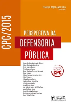 Livro O Novo Código de Processo Civil e a Perspectiva da Defensoria Pública - Resumo, Resenha, PDF, etc.