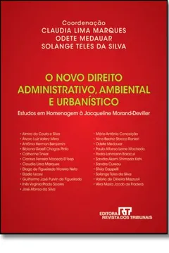 Livro O Novo Direito Administrativo, Ambiental E Urbanístico - Resumo, Resenha, PDF, etc.