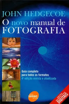 Livro O Novo Manual de Fotografia - Resumo, Resenha, PDF, etc.