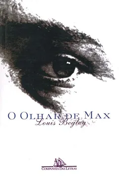 Livro O Olhar de Max - Resumo, Resenha, PDF, etc.