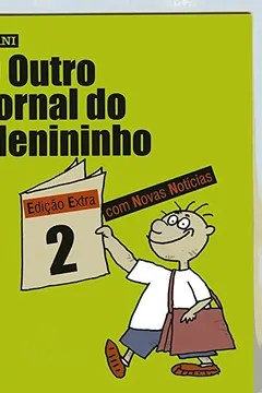 Livro O Outro Jornal Do Menininho - Resumo, Resenha, PDF, etc.