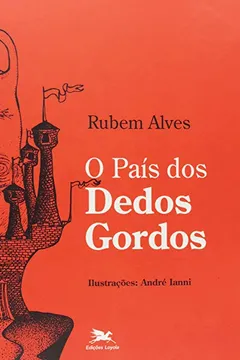 Livro O País Dos Dedos Gordos - Resumo, Resenha, PDF, etc.