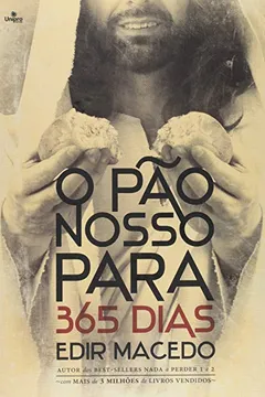 Livro O Pão Nosso Para 365 Dias - Resumo, Resenha, PDF, etc.