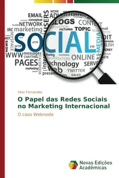 Livro O Papel das Redes Sociais no Marketing Internacional: O caso Webnode - Resumo, Resenha, PDF, etc.