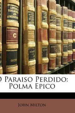 Capa do livro O Paraiso Perdido: Polma Epico