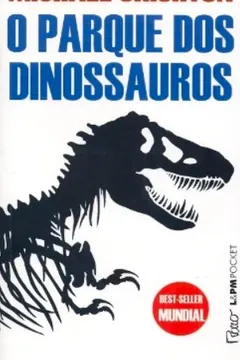 Livro O Parque Dos Dinossauros - Coleção L&PM Pocket - Resumo, Resenha, PDF, etc.