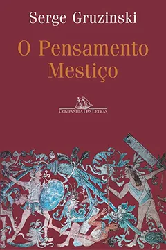 Livro O Pensamento Mestiço - Resumo, Resenha, PDF, etc.