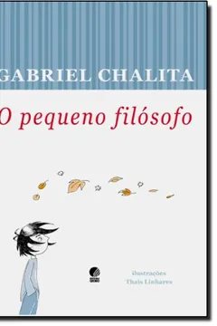 Livro O Pequeno Filosofo - Resumo, Resenha, PDF, etc.