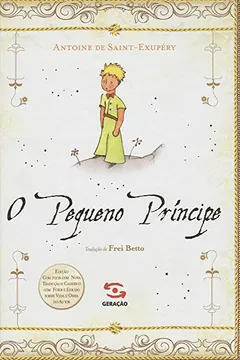 Livro O Pequeno Príncipe - Edição de Luxo - Resumo, Resenha, PDF, etc.