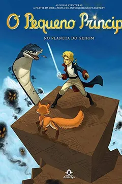 Livro O Pequeno Príncipe no Planeta do Gehom - Resumo, Resenha, PDF, etc.