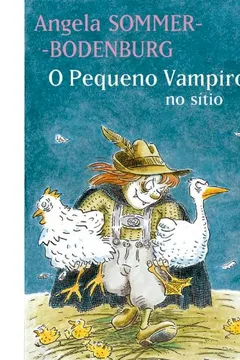 Livro O Pequeno Vampiro. No Sítio - Resumo, Resenha, PDF, etc.