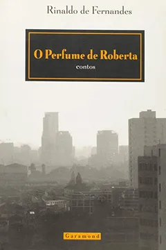 Livro O Perfume De Roberta - Resumo, Resenha, PDF, etc.
