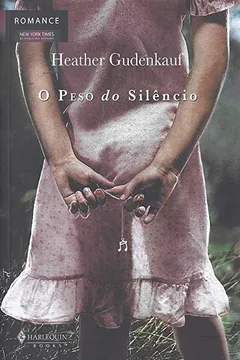 Livro O Peso Do Silencio - Resumo, Resenha, PDF, etc.