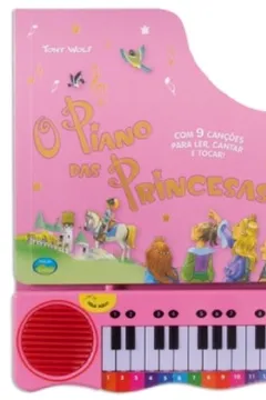 Livro O Piano das Princesas - Resumo, Resenha, PDF, etc.