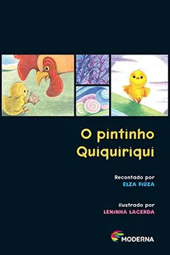 Livro O Pintinho Quiquiriqui - Resumo, Resenha, PDF, etc.