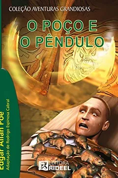 Livro O Poço e o Pendulo - Resumo, Resenha, PDF, etc.