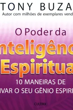 Livro O Poder da Inteligência Espiritual - Resumo, Resenha, PDF, etc.