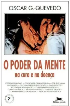 Livro O Poder Da Mente Na Cura E Na Doenca - Resumo, Resenha, PDF, etc.